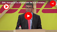 2018-02-21 05 30 33-DHL inaugura la ampliación de sus instalaciones en Sevilla — empresaexterior ￨No