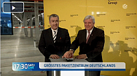 Größtes Paketzentrum Deutschlands eröffnet